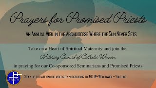 Prayers for Promised Priests: Archbishop Broglio Reflection