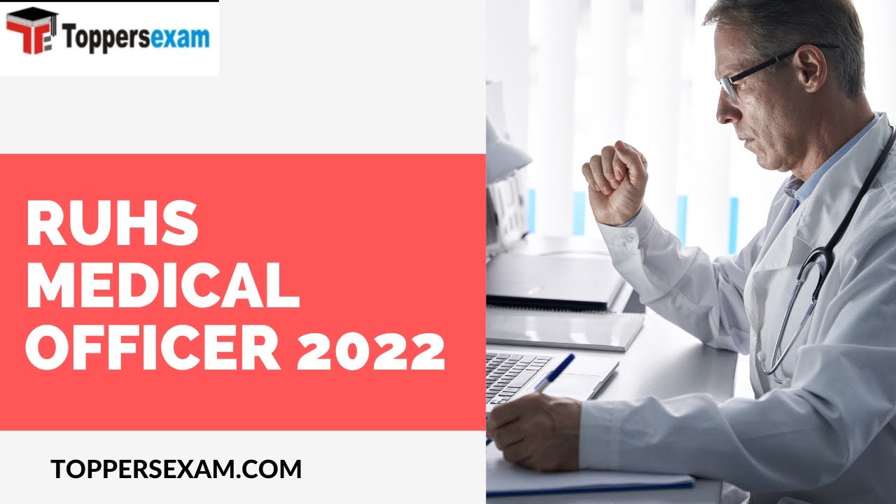 RUHS MEDICAL OFFICER Vacancy 2022, RUHS MO Mock Test, RUHS MO Exam Date