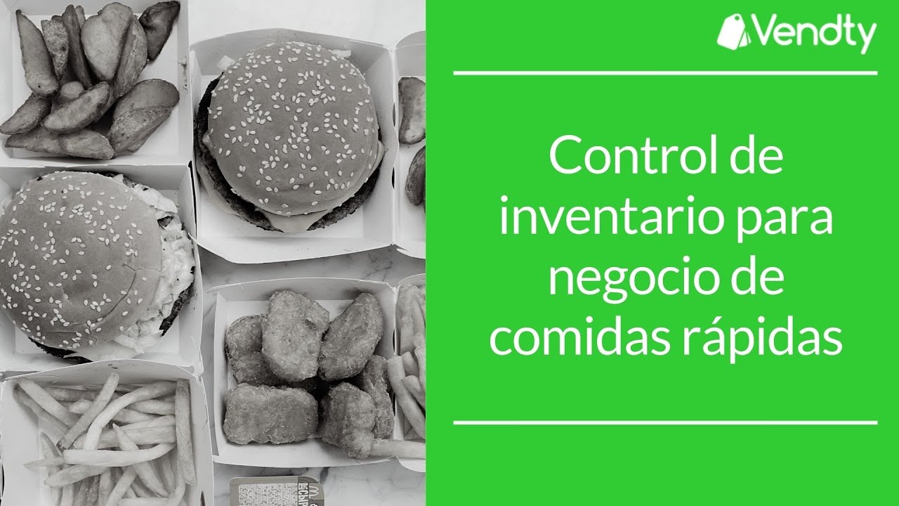 Control de inventario para negocio de comidas rápidas