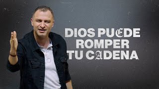 Dios puede romper tus cadenas | Pastor Andrés Arango | La Central
