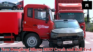 Dongfeng Mhero M817 Crash and Roll Test | Was the M17 a Success