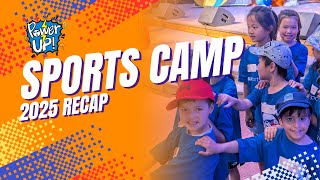 Sports Camp | Power Up! Camps 2025