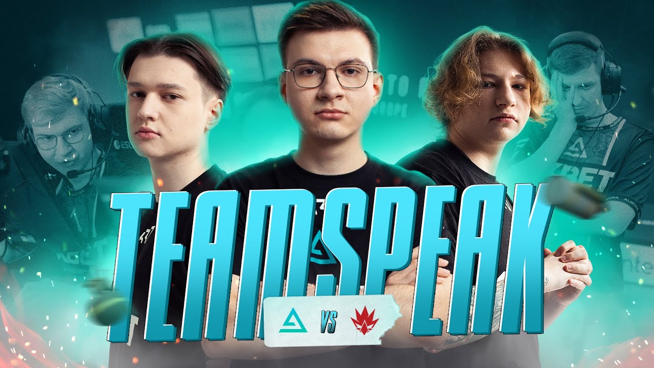 Как Звучит Выход на RMR. Тимспик Aurora с BLAST.tv Paris Major RMR Closed Qualifier