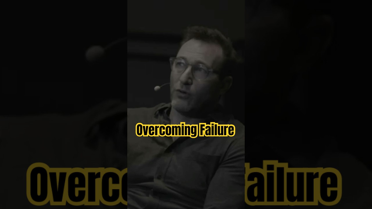 Overcoming Failure | Simon Sinek's Guide to Turning Setbacks into Success