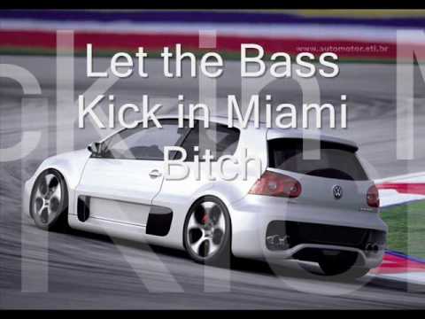 Let the Bass Kick in Miami Bitch - Summer Eletrohits 6