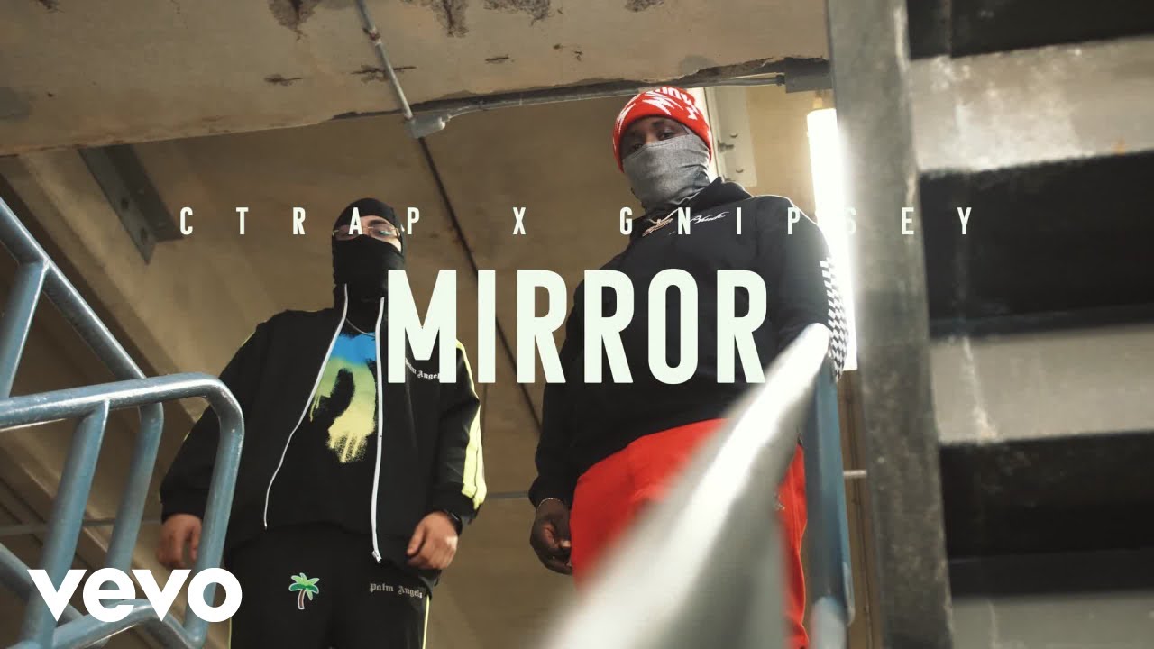 C-Trap - Mirror ft. Gnipsey