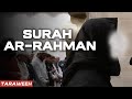 Surah arrahman  taraweeh  quran recitation