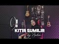 Kitir sumilir  cover by andini