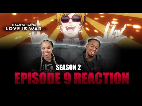 Kaguya Wants to Touch | Kaguya-sama Love is War S2 Ep 9 Reaction