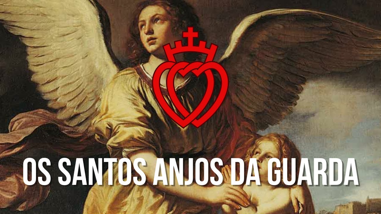 Os Santos Anjos da Guarda