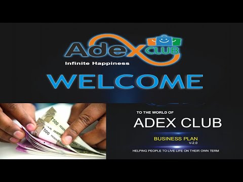 Adex club full business plan / adex club / Adex club kya he / Adex International / Adex club login