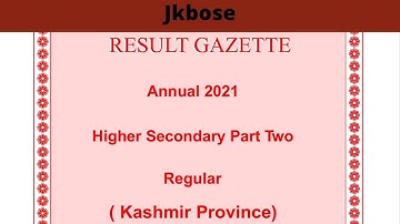 jkbose class 12th regular 2021 results out | Official Gazette available | jkbose