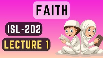 Isl201 lecture 1 | isl201 short lectures | isl201 lectures | isl201 lecture 1 in urdu