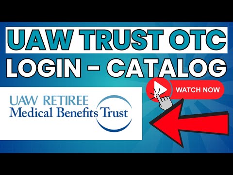Uaw Trust Otc Benefit