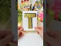 Letter T With Glitter Art Technique Shorts 