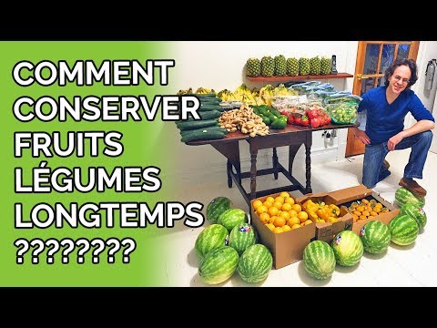 COMMENT CONSERVER FRUITS ET LÉGUMES LONGTEMPS? - Vlog 20/11/17