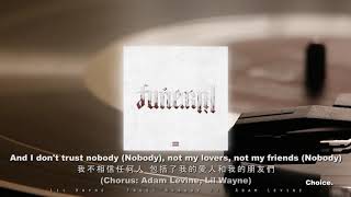 【歌詞翻譯】Lil Wayne - Trust Nobody ft. Adam Levine