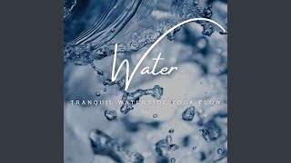 Tranquil Waterside Yoga Flow
