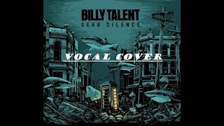 Billy Talent - "Surprise Surprise" (Vocal Cover)