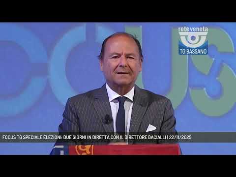 FOCUS TG SPECIALE ELEZIONI: DUE GIORNI IN DIRETTA CON IL DIRETTORE BACIALLI | 22/11/2025