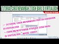 TUTORIAL CARA MENAMBAH PARTISI HARDDISK DI VIRTUALBOX | MENCIPTAKAN STORAGE DISK BARU DI VIRTUALBOX
