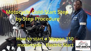Motorcycle Cold Start Step by Step Procedure   Nippon 150
