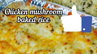 Chicken Mushroom Baked Rice 烤鸡蘑菇焗饭 Recipe Easy To Cook Simple Recipe Asmr