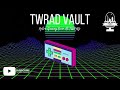 OTT #105 - TWRAD Vault - Retro Gaming over at TWRAD!