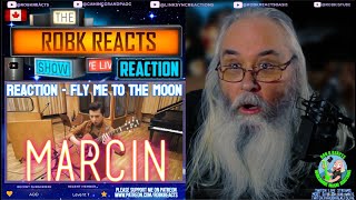 Marcin Reaction - "Fly Me To The Moon" (Live Solo Guitar) - Requested | RobK Reacts