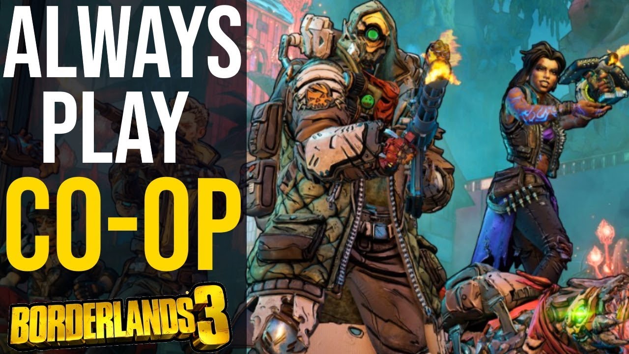 Borderlands 3: Why You Should Always Play Co-op