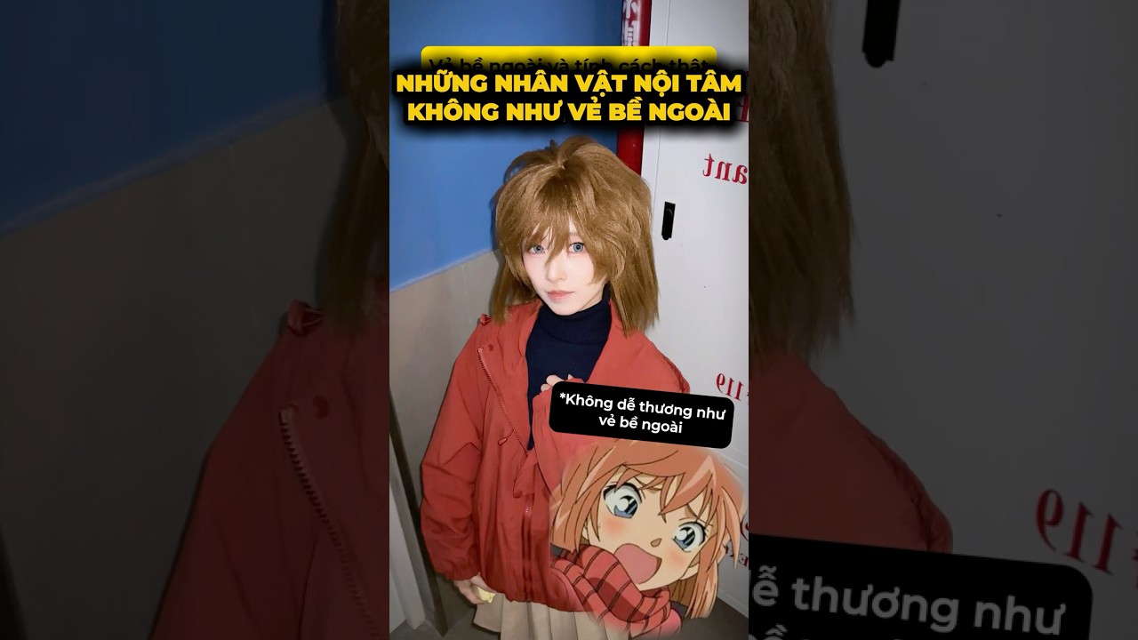 Những nhân vật tính cách không như vẻ ngoài🤔-Thám tử Conan#cosplay #shorts #minnacosplay