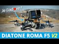 Le DRONE FPV 5 POUCES de RÊVE ! Diatone ROMA F5 V2