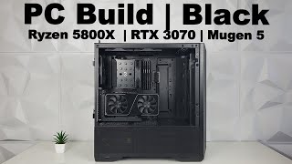 Gaming PC Build | NO RGB | Ryzen 5800X | RTX 3070 FE | Mugen 5 | Lancool II Mesh Performance