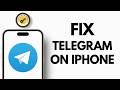 How To Fix Telegram Not Working On iPhone (Full Guide)