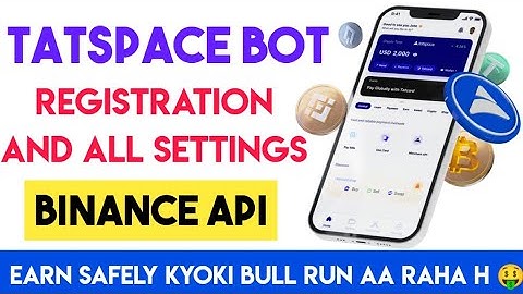 Tatspace Account Registration and API Binding with Binance I Full Explanation in Details