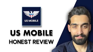 US Mobile Honest Review watch this before buying 2025