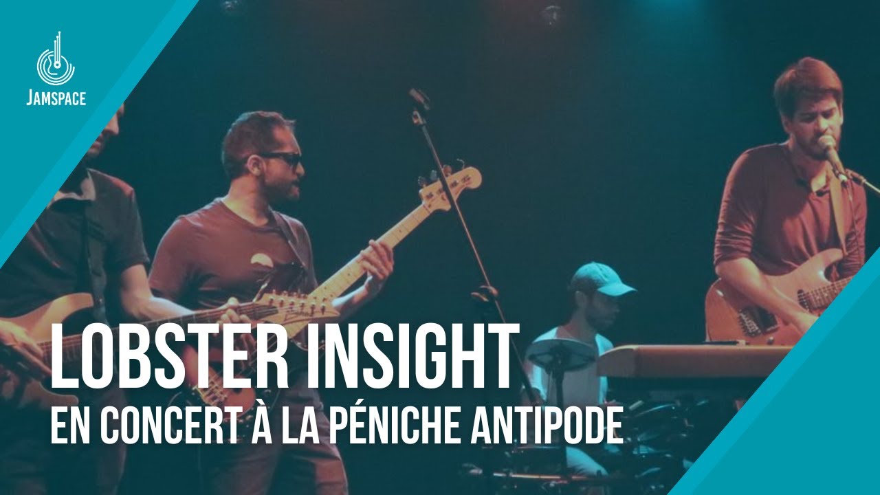 Lobster Insight - 10.07.2023 à La Péniche Antipode