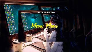 Arya prasetya meow meow2 fvnky nigth