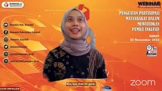 WEBINAR POJOK PENGAWASAN (Penguatan Partisipasi Masyarakat Dalam Mewujudkan Pemilu Inklusif)