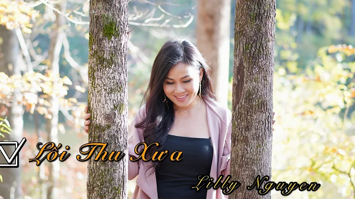 LI THU XA | Lilly Nguyen | Official Music Video