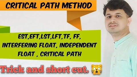 Tricks for EST, EFT,LST,LFT, Total float, free float in project management || Operational Management