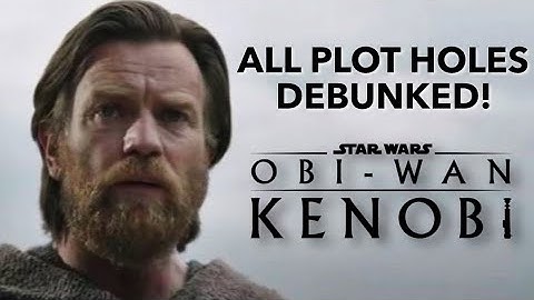 Obi-Wan Kenobi Has 0 Plot Holes -  Here’s Proof…