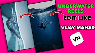 Under water video editing like vijay mahar | How to edit underwater video editing