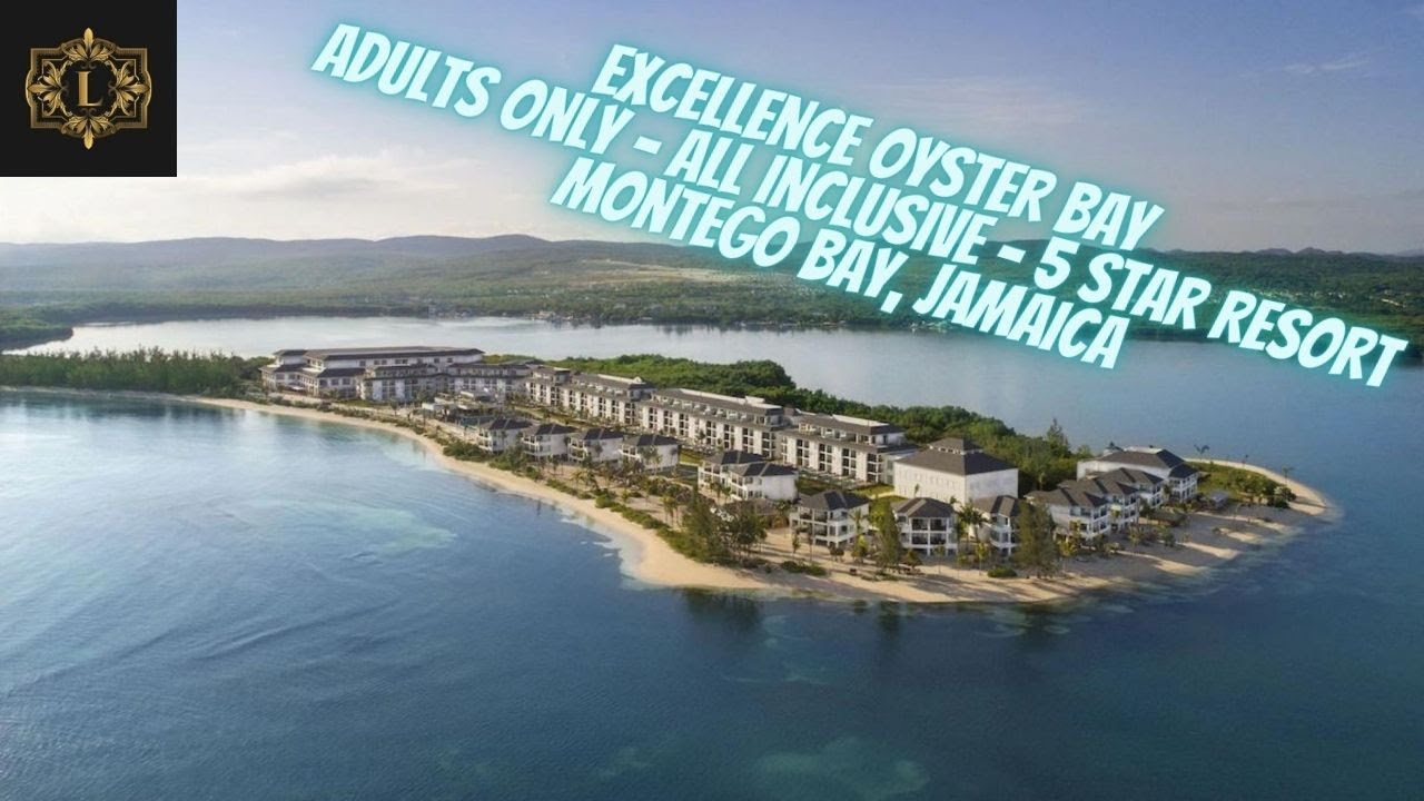 Excellence Oyster Bay - Adults Only - All Inclusive - 5 Star Resort