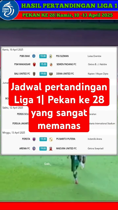 Jadwal Seru Liga Indonesia! Big Match & Duel Panas Menanti!