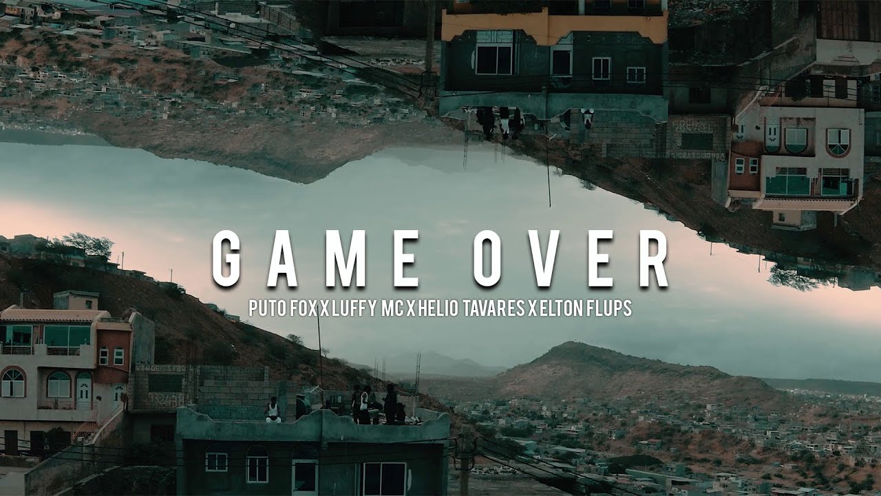 Puto Fox x Luffy MC x Helio Tavares x Elton Flups - Game over