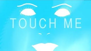 Rui Da Silva Feat Cassandra - Touch Me (Lyric Video )