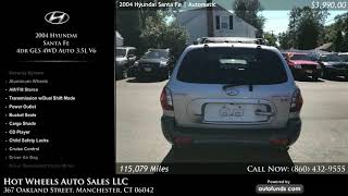 Used 2004 Hyundai Santa Fe | Hot Wheels Auto Sales LLC, Manchester, CT - SOLD