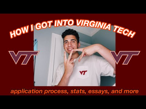 HOW I GOT INTO VIRGINIA TECH