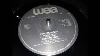 London Boys - London Nights ( London Remix ) (1989)